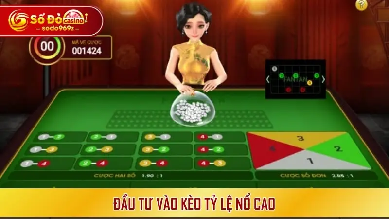 Đầu tư vào kèo tỷ lệ nổ cao