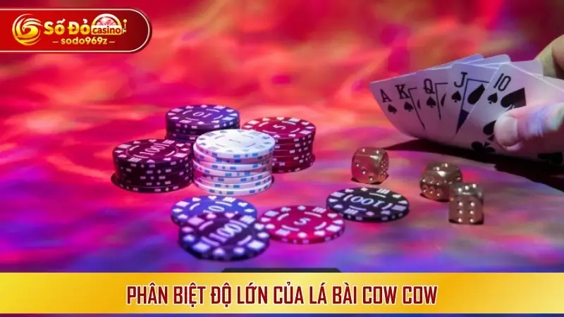 Phân biệt độ lớn của lá bài Cow Cow